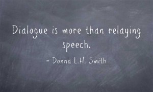 Dialogue - More than Speech